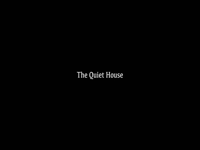 The Quiet House -film