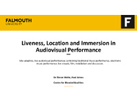 Liveness, Location & Immersion Overview