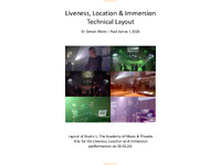 Other Outputs 6: Liveness Location Immersion Technical Layout 28.01.26